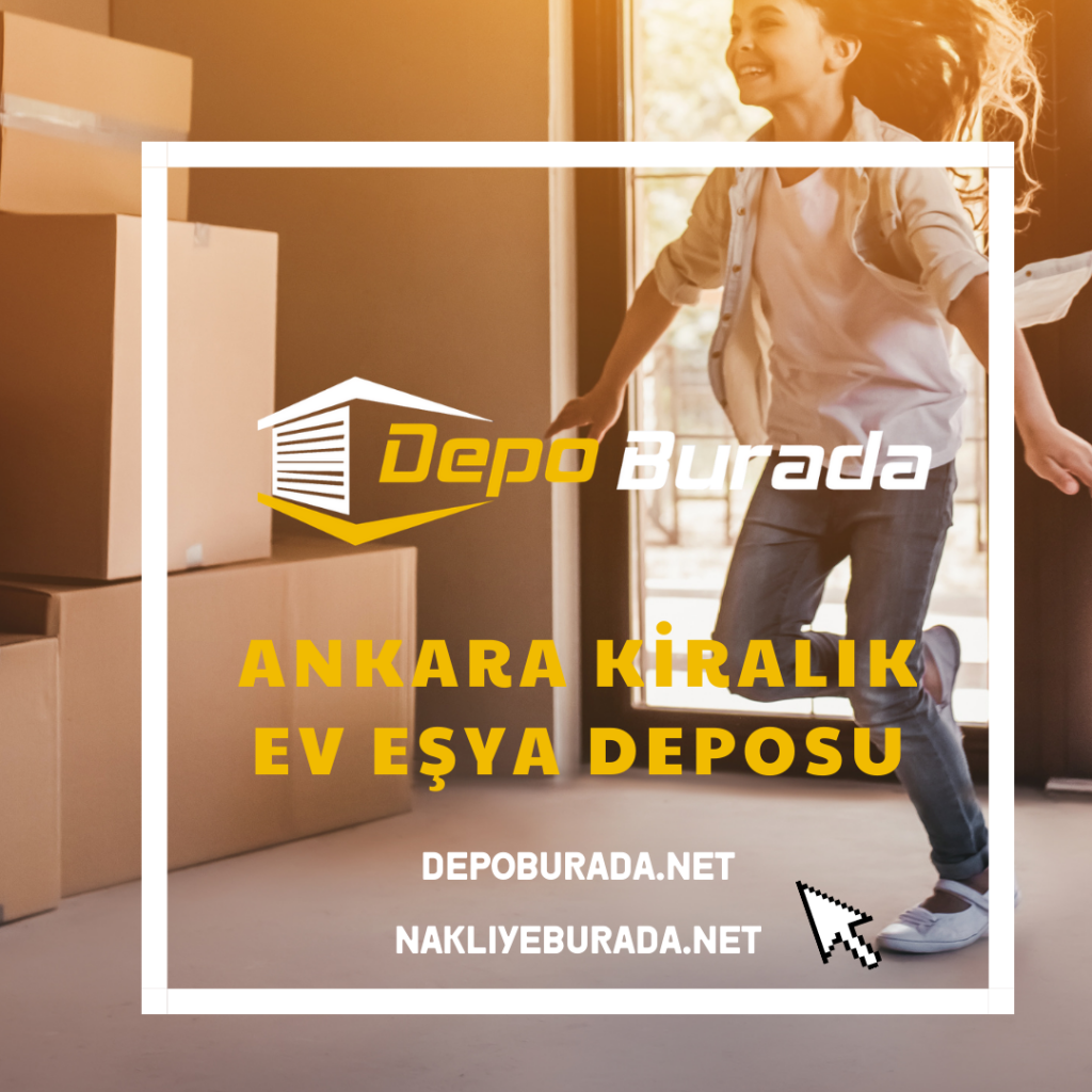 Ankara Ev Eşya Deposu