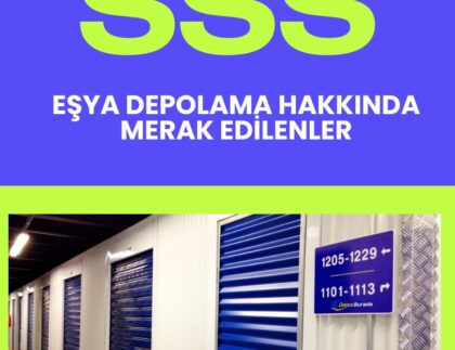 Eşya Depolama Hakkında Merak Edilenler