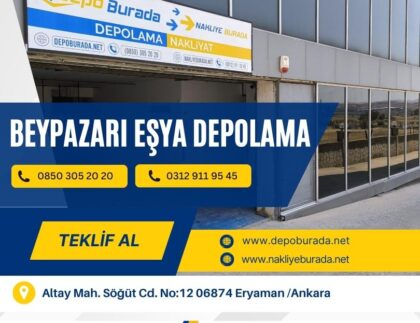 ankara beypazarı eşya depolama
