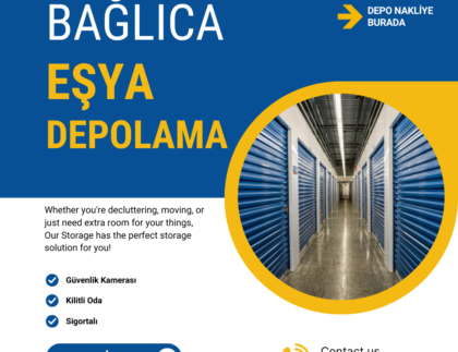 ankara bağlıca eşya depolama